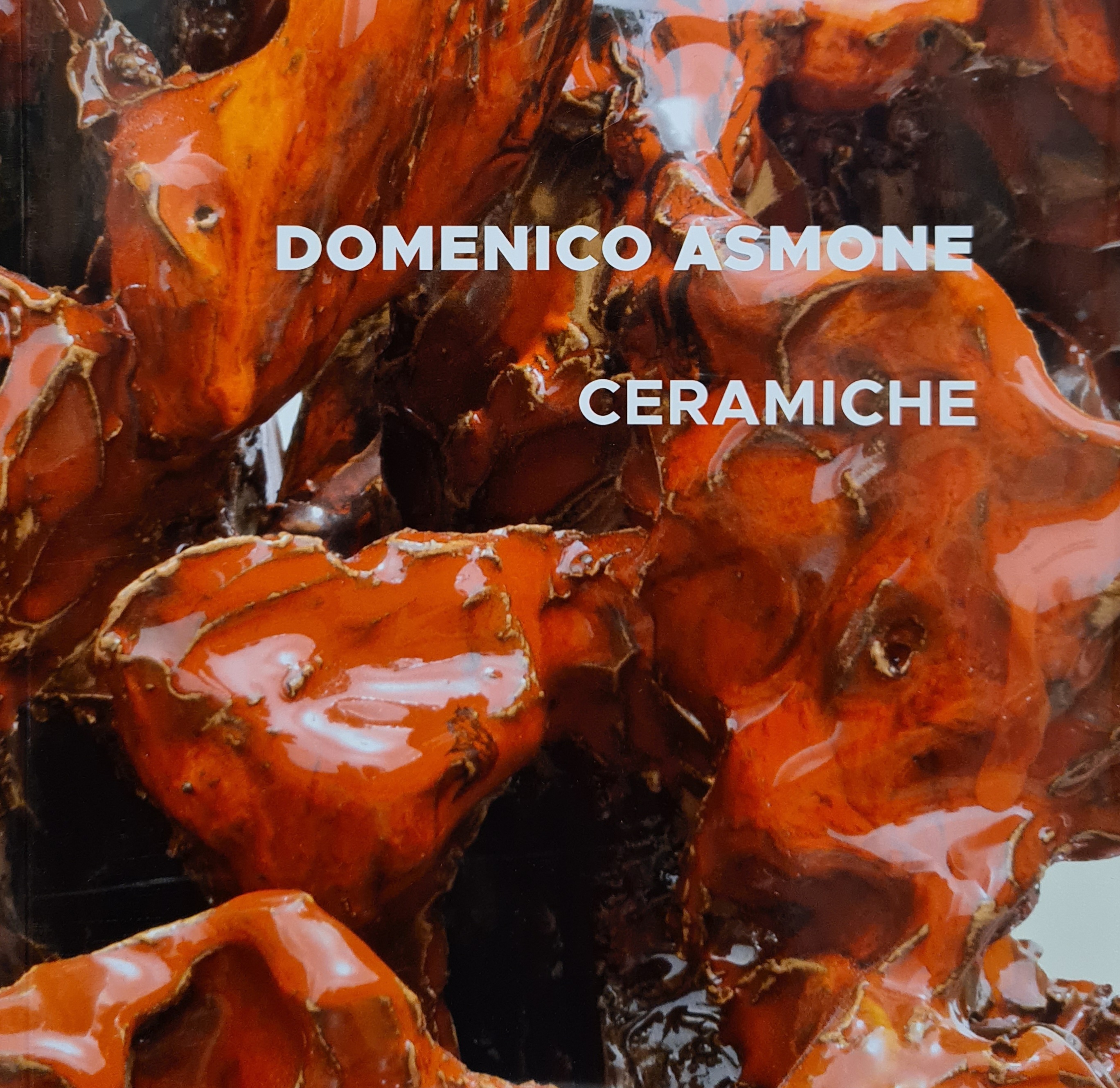 Domenico Asmone, Ceramiche A cura di SIliano Simoncini, Galleria Colonna, 2020